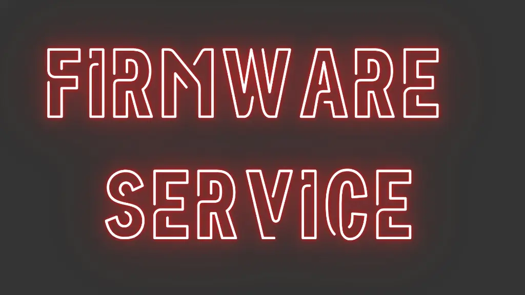 Firmware Service
